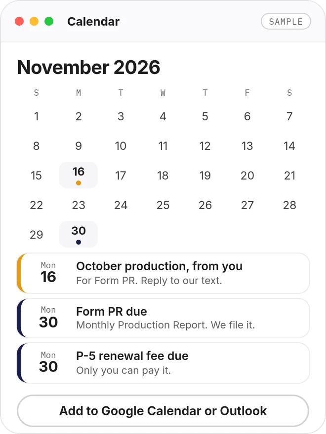 Sample November 2026 calendar with three due dates: October production on Nov 16, Form PR due Nov 30, P-5 renewal fee due Nov 30.