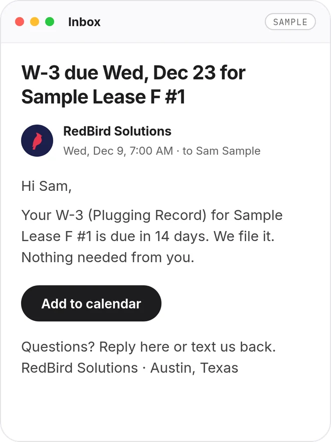 Sample email from RedBird: W-3 due Wed, Dec 23 for Sample Lease F #1. We file it. Nothing needed from you.